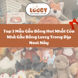 Kham Pha Nhung Mau Gau Bong Gia Re 200K Hot Nhat Tai Gau Bong Luccy 4