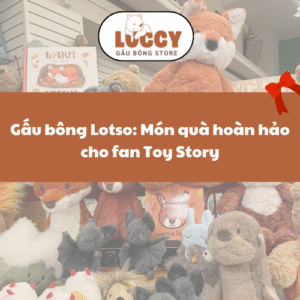Gấu bông Lotso